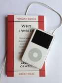 Photo of iPod Classic and Penguin cover of George Orwell's Why I Write